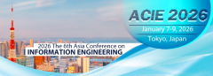 2026 The 6th Asia Conference on Information Engineering (ACIE 2026)
