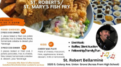 St. Robert Bellarmine/St. Mary's Fish Fry