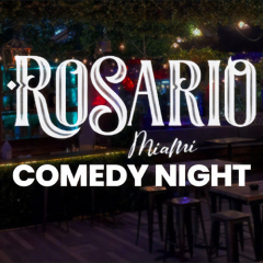 Rosario Brickell Comedy Night