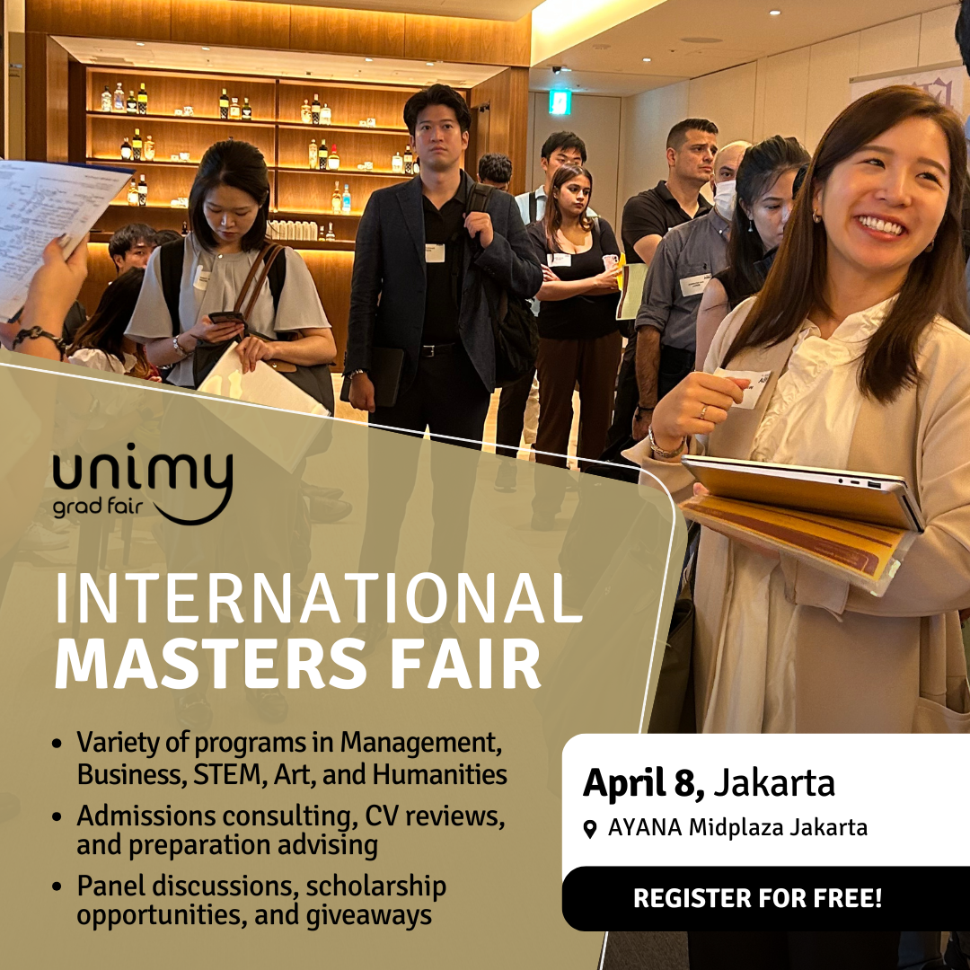 CHOOSE YOUR DREAM MASTER’S PROGRAM ON APRIL 8TH, Jakarta, Indonesia