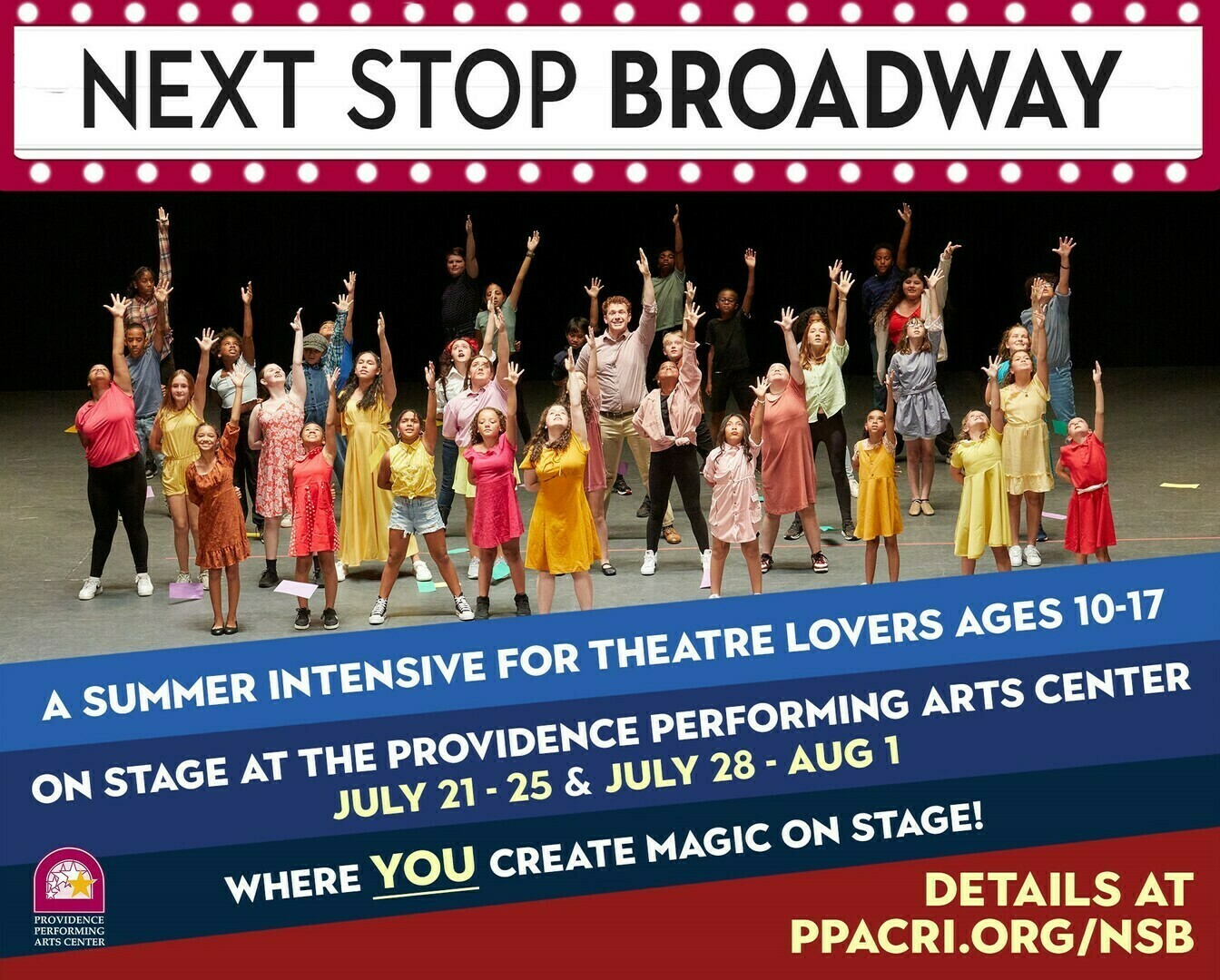Next Stop BROADWAY | Summer Theatre at PPAC, Providence, Rhode Island, United States