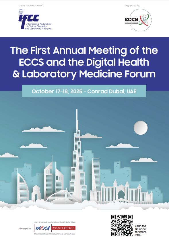 The First annual Meeting of the ECCS and the Digital Health and Laboratory Medicine Forum, Dubai, United Arab Emirates