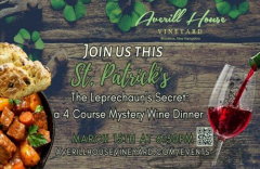 The Leprechaun's Secret: A St. Patrick's Mystery Wine Dinner at Averill House Vineyard, March 15th
