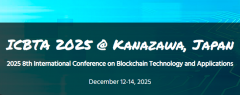 2025 8th International Conference on Blockchain Technology and Applications (ICBTA 2025)