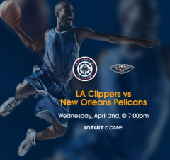 LA Clippers vs New Orleans Pelicans Tickets Intuit Dome April 2nd, 2025