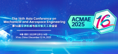 2025 The 16th Asia Conference on Mechanical and Aerospace Engineering (ACMAE 2025)