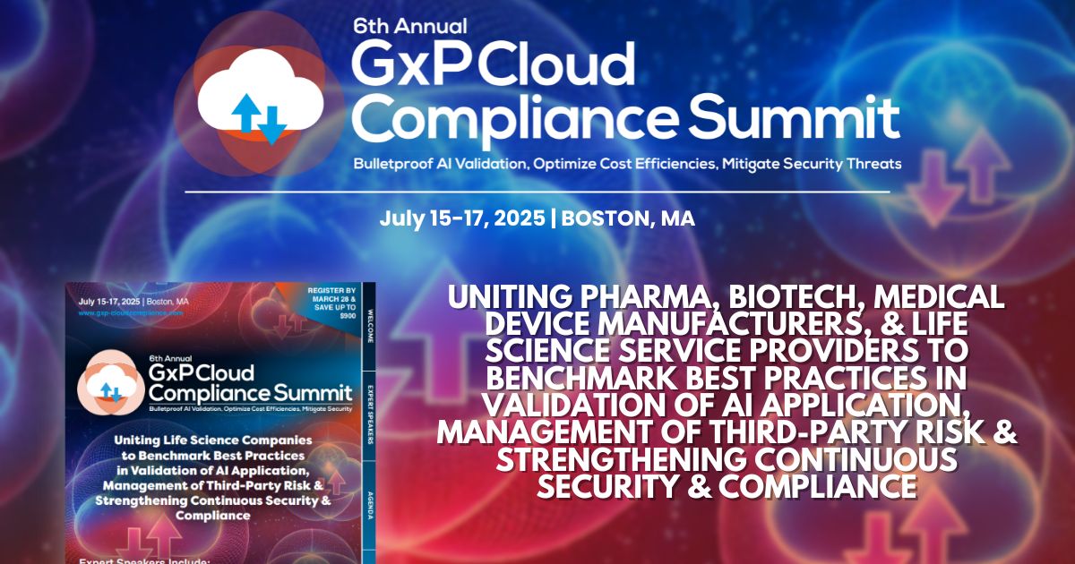 6th GxP Cloud Compliance Summit, Boston, Massachusetts, United States