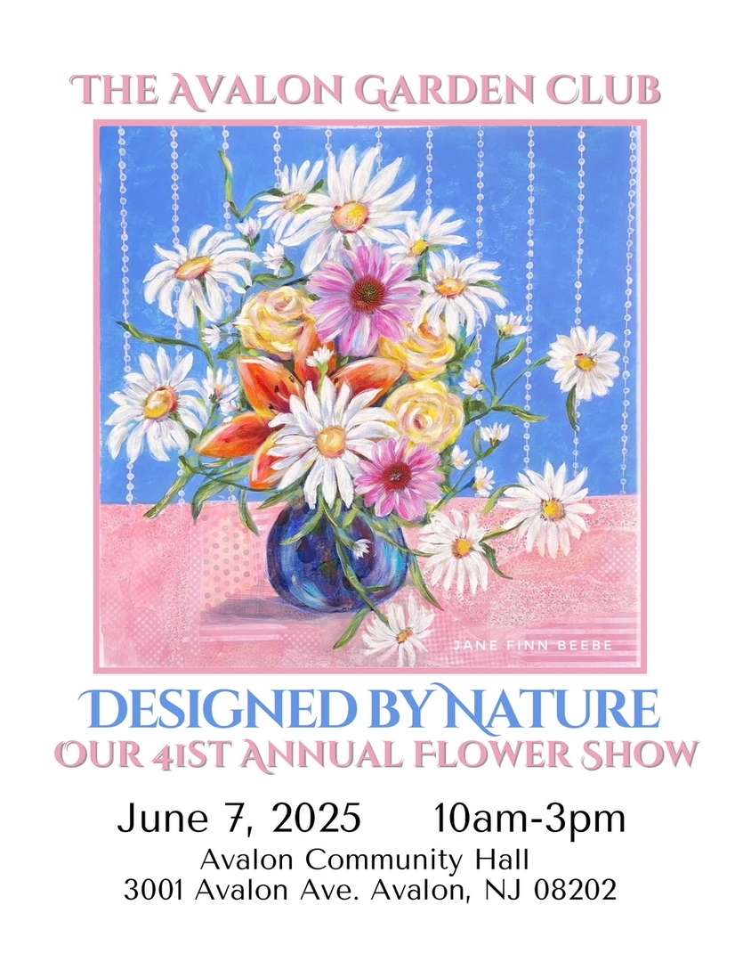 Avalon Garden Club 41st Annual Flower Show, 3001 Avalon Ave., Avalon, NJ, Avalon, New Jersey, United States