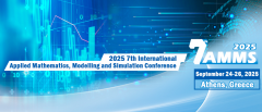 2025 7th International Applied Mathematics, Modelling and Simulation Conference (AMMS 2025)