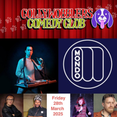 Collywobblers Comedy @ Mondo Brewing Co Taproom Battersea : Huge Davies, Johnny CT and more