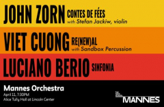 Mannes Orchestra, Mavericks: Zorn, Viet Cuong, Berio: Featuring Sandbox Percussion and Stefan Jackiw