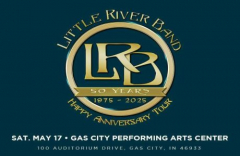 Little River Band - Live in concert at Gas City Performing Arts Center