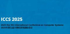 2025 the 5th International Conference on Computer Systems (ICCS 2025)