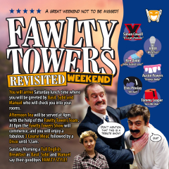 Fawlty Towers Revisited Weekend 28/06/2025