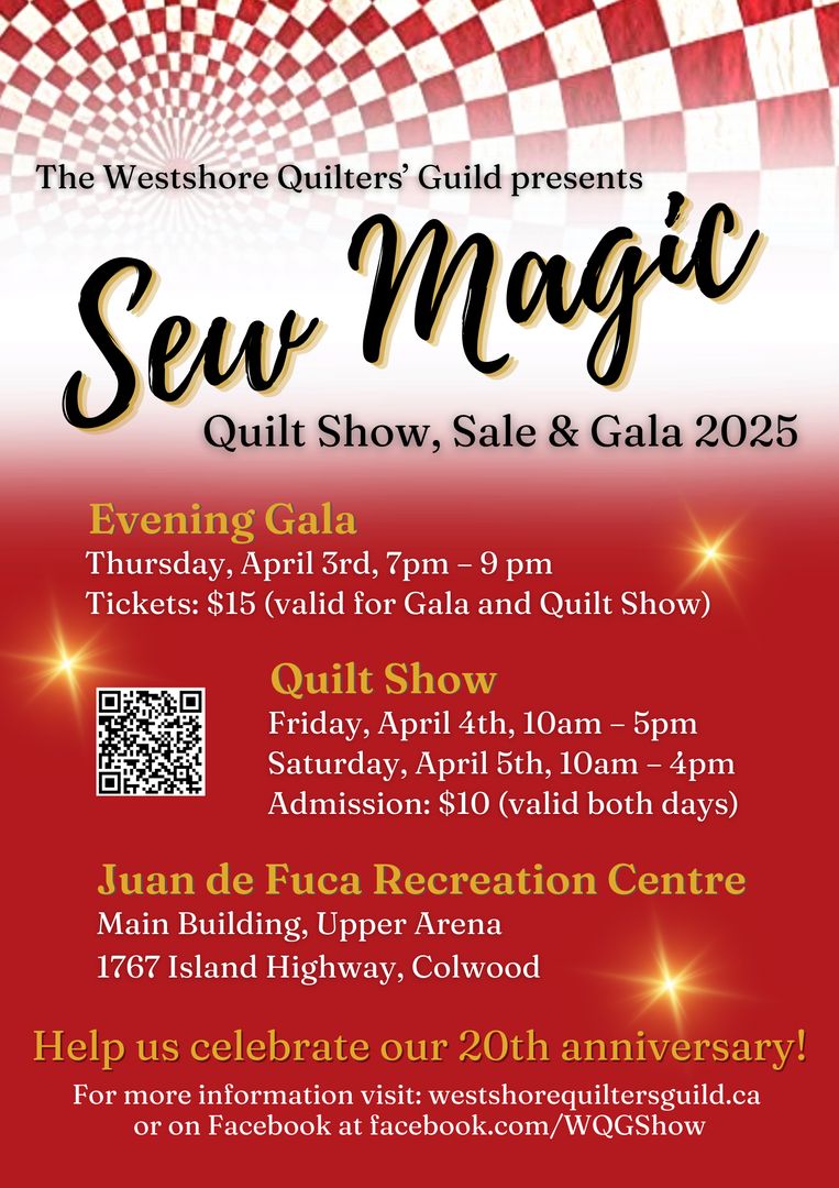 Westshore Quilters' Guild Sew Magic Quilt Show, Sale and Gala, Colwood, British Columbia, Canada