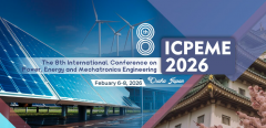 2026 The 8th International Conference on Power, Energy and Mechatronics Engineering (ICPEME 2026)
