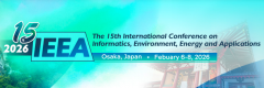 2026 The 15th International Conference on Informatics, Environment, Energy and Applications (IEEA 2026)