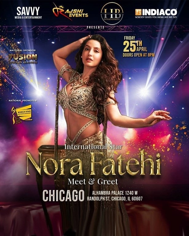 Nora Fatehi Live Meet & Greet at Alhambra Palace! – Bollywood’s biggest sensation is coming to Chicago, Chicago, Illinois, United States