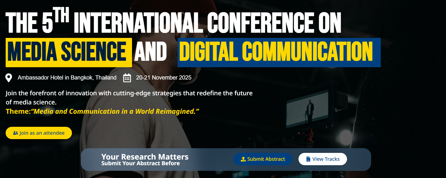 The 5th International Conference on Media Science and Digital Communication, Bangkok, Thailand