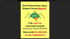 North Shore Brain Injury Support Group meeting April 1, 2025 at Lions Gate Hospital.