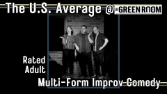 The U.S. Average - LIVE! at The Green Room