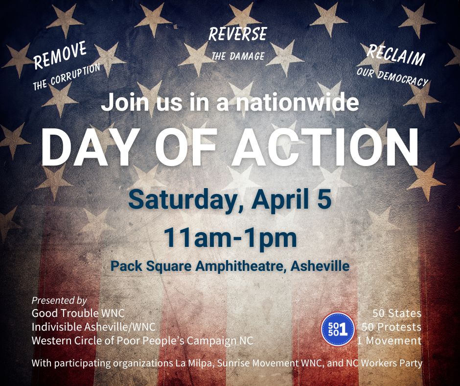 Nationwide Day of Action, Asheville, North Carolina, United States