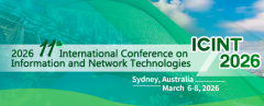 2026 11th International Conference on Information and Network Technologies (ICINT 2026)