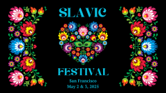 San Francisco Slavic Festival 2025