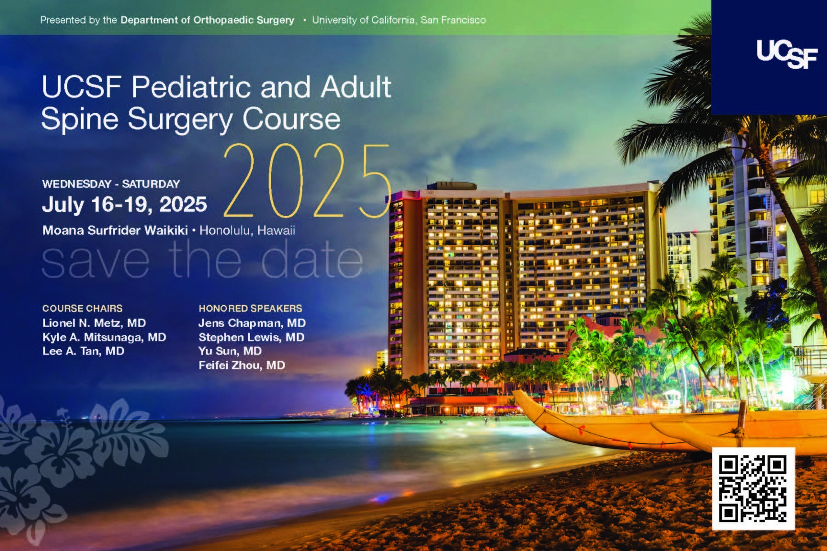 UCSF Pediatric and Adult Spine Course, Honolulu, Hawaii, United States