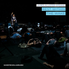 Visiting Artists: James Allister Sprang "Rest Within the Wake"