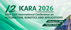 The 12th International Conference on Automation, Robotics and Applications (ICARA 2026)