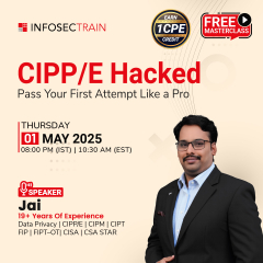 Free Masterclass on CIPP/E Hacked: Pass Your First Attempt Like a Pro