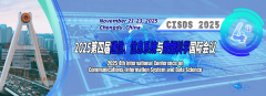 2025 4th International Conference on Communications, Information System and Data Science (CISDS 2025) -EI Compendex& Scopus