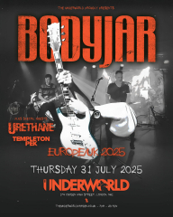 BODYJAR at The Underworld - London