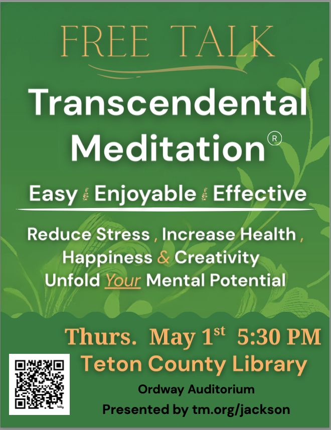Free Introductory Talk on Transcendental Meditation, Jackson, Wyoming, United States