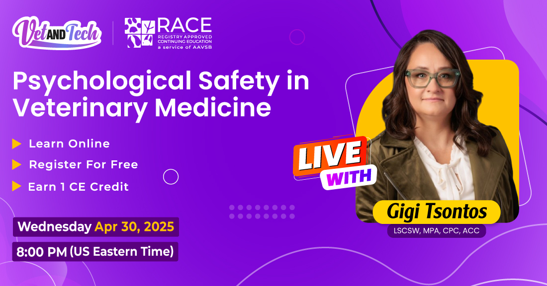 Psychological Safety in Veterinary Medicine, Online Event