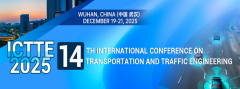 2025 14th International Conference on Transportation and Traffic Engineering (ICTTE 2025)