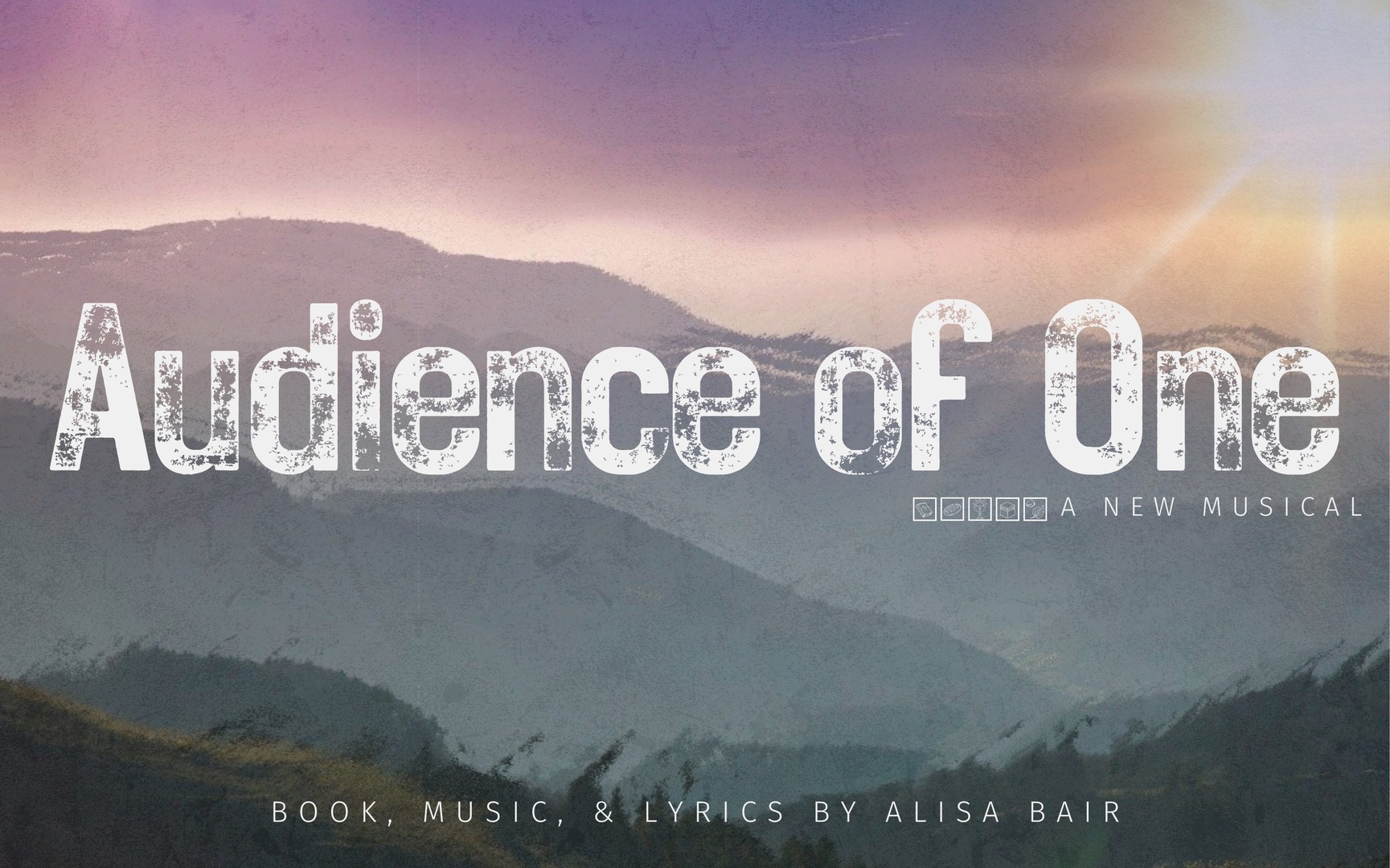 Audience of One Musical June 27-29, Manheim, Pennsylvania, United States
