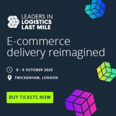 Leaders in Logistics: Last Mile 2025 | 8-9 October | Twickenham, London
