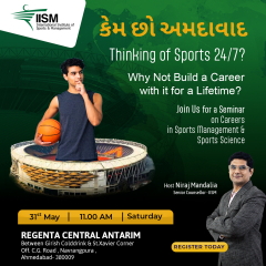Ahmedabad, Transform Your Sports Passion into a Career with IISM's Seminar!