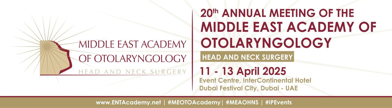 20th Annual Meeting of the Middle East Academy of Otolaryngology, Dubai festival, Dubai, United Arab Emirates