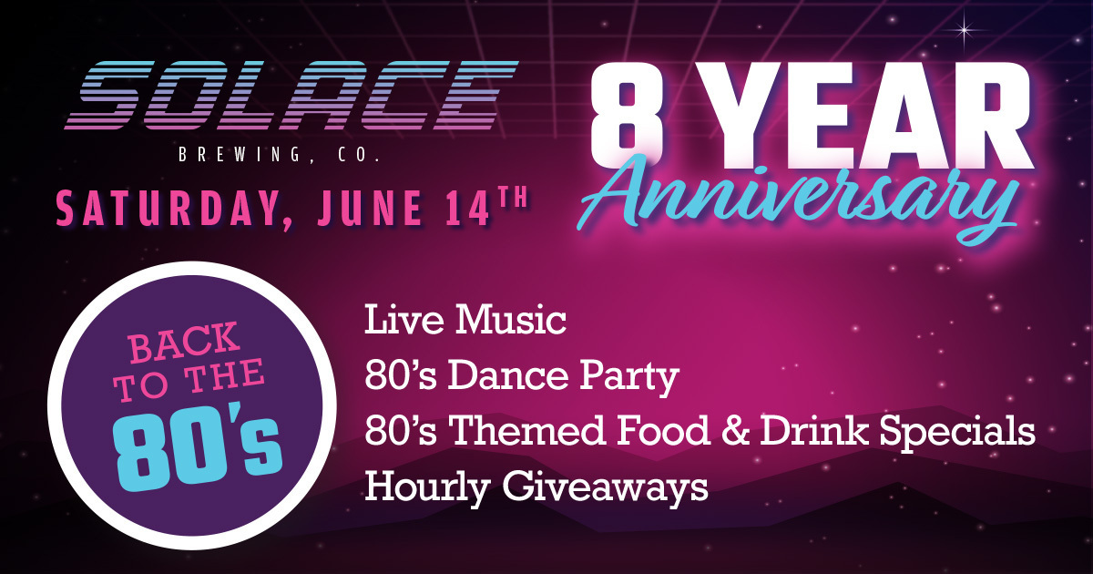 Anniversary Party 80's Style at Solace Brewing Co. in Sterling, Sterling, Virginia, United States