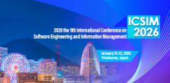 2026 The 9th International Conference on Software Engineering and Information Management (ICSIM 2026)