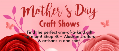 Mother's Day Gift Bazaar and Craft Show