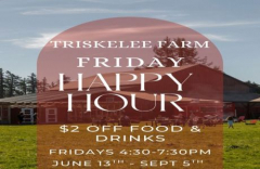 Triskelee Farm Friday Happy Hour