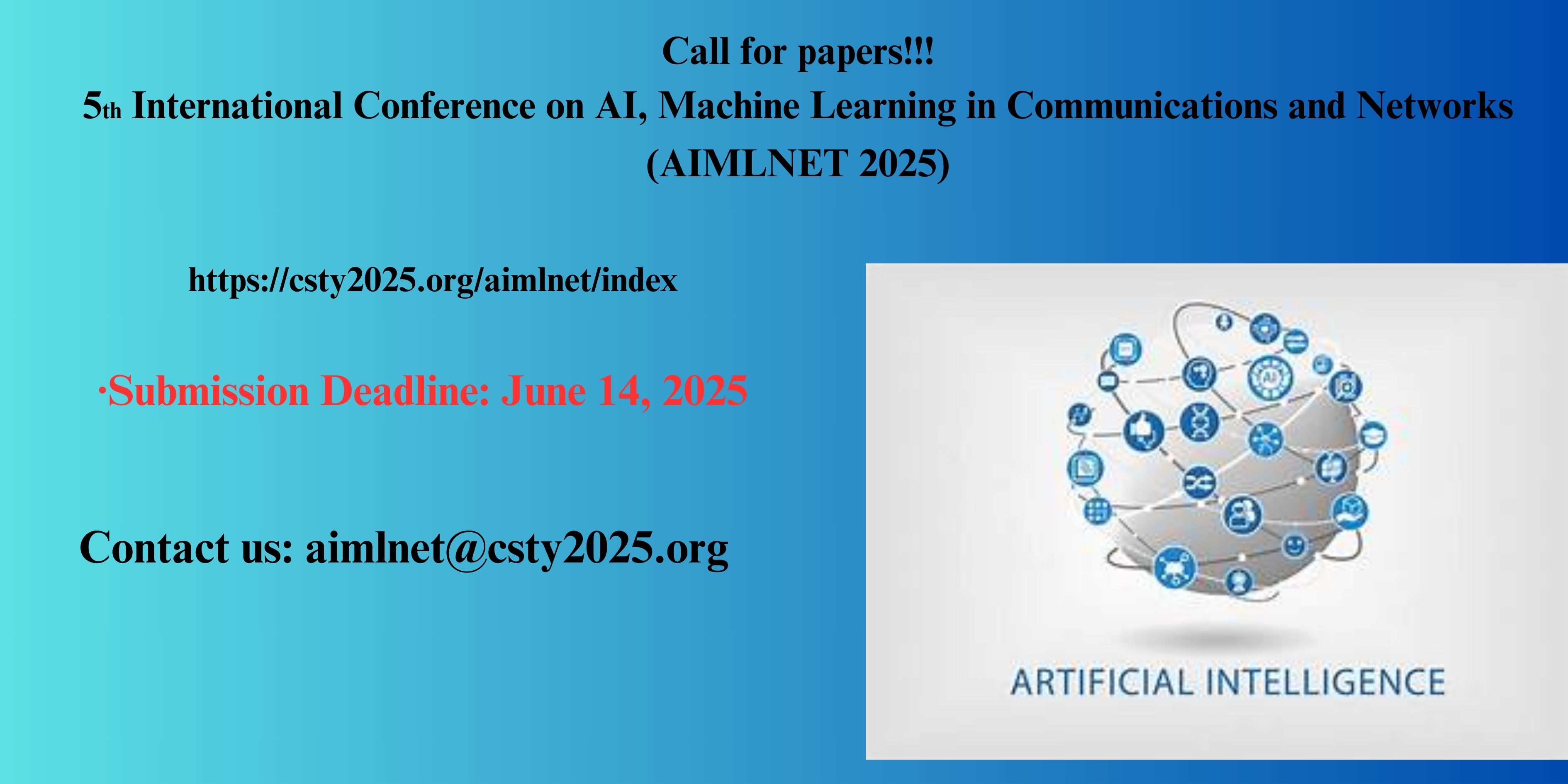 5th International Conference on AI, Machine Learning in Communications and Networks (AIMLNET 2025), Sydney, Australia