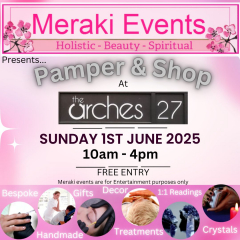 Meraki Events - Shop and Pamper - The Arches Worcester