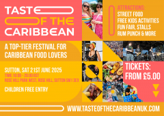 Taste Of The Caribbean Food and Drink Festival - Sutton