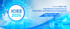 2026 15th International Conference on Information and Electronics Engineering (ICIEE 2026)