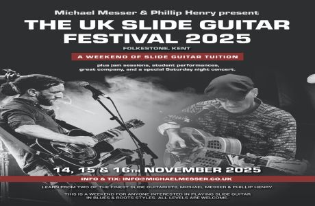 The UK Slide Guitar Festival 2025 - Folkestone, Folkestone, England, United Kingdom